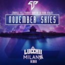 Carnage ft. Thomas Barfod X Nina Kinert - November Skies (Lucchii X Milano Remix)