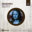 Discoschorle - Nascence (Original Mix)