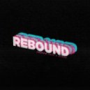 Andrew Luce & Myrne - Rebound