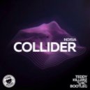 Noisia - Collider (Teddy Killerz \'LHC\' Bootleg)