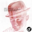 Stelartronic & Anduze - When I Find My Love (Luca Guerrieri Remix)