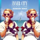 Inner City - Good Love