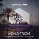 Monoteq & Mier - Midnight Flight (Arthur M Remix)