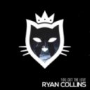 Ryan Collins - You Got The Love (Original Mix)