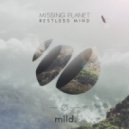 Missing Planet - Restless Mind (Original mix)