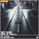 Mikey Palermo - Drive-By FM (Brayden Maxwell Remix)