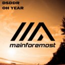 DSDDR - Oh Year
