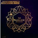 Dj Sasha Ice - Response rate (mix)
