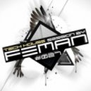 FEMAN - Tech House session #027 ()