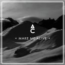 Antoine Chambe & Rémi Glrd - Make Me Alive