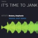Butane And Stephane - It's Time To Jank