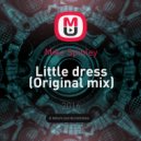 Mike Spinley - Little dress (Original mix)