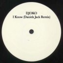 DJOKO - I Know