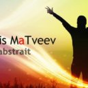 Denis MaTveev - Abstrait003-EchoRadio-2016-07-24 ()