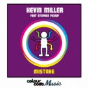 Kevin Miller & Stephen Pickup - Mistake (feat. Stephen Pickup) (Original Mix)