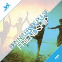 Ben Nyler & Be Pulse - Friendship