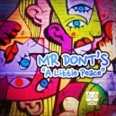 Mr Dont\'s - A Little Peace (Kaje Trackheadz Remix)