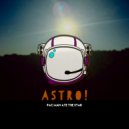 How We Like - Astro!