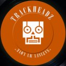 Trackheadz - Satisfy My Love