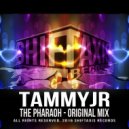 TammyJr - The Pharaoh