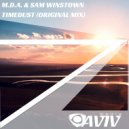 M.D.A. & Sam Winstown - Timedust (Original Mix)