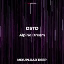 DSTD - Alpine dream (Original mix)