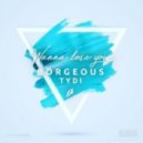 Borgeous & tyDi - Wanna Lose You