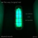 Ryan Dulmaine & L.H.H. & Jared Gaudette - Set The Way