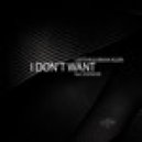 Lisitsyn & Misha Klein - I Don't Want
