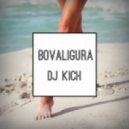 BoValigura & Dj Kich - Целовать Песок