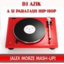 DJ Azik - A Si Paratash Hip Hop