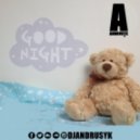 ANDRUSYK - GOOD NIGHT (Original mix)