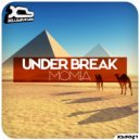 Under Break - Momia
