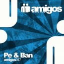 Pe & Ban - Ultimate