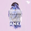 The Chainsmokers Ft. Halsey - Closer (Anki Bootleg Remix)