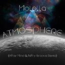 Molella - Atmosphere (After Mind & Nifty Groove Remix) (After Mind & Nifty Groove Remix)