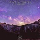 AK feat. Zoe Moon - Ghost On Your Lips (Original mix)