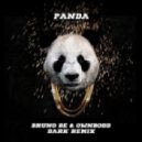 Desiigner - Panda (Bruno Be & Öwnboss Dark Remix)