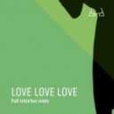 Bird - Love Love Love