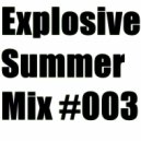 mgd\'ee - Explosive Summer Mix #003 (08.08.2016)