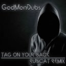 GadManDubs - Tag On Your Back