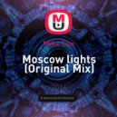 Mike Cox - Moscow lights (Original Mix)