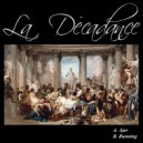 La Decadance - Ajar (Original Mix)