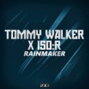 Tommy Walker & iso:R - Rainmaker