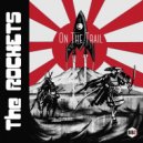 The Rockets - Highway