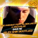 The Parakit Feat. Alden Jacob & Anchalee - Save Me