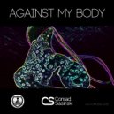 Conrad Sasinski - Against My Body (Original Mix)