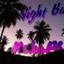 IIekaPb - Night Bass ()