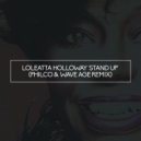 Loleatta Holloway - Stand Up