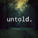 untold. - Stephen's